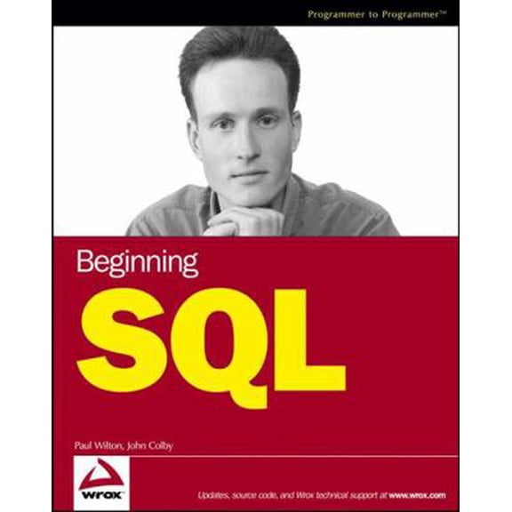 Pre-Owned Beginning SQL (Paperback) 0764577328 9780764577321