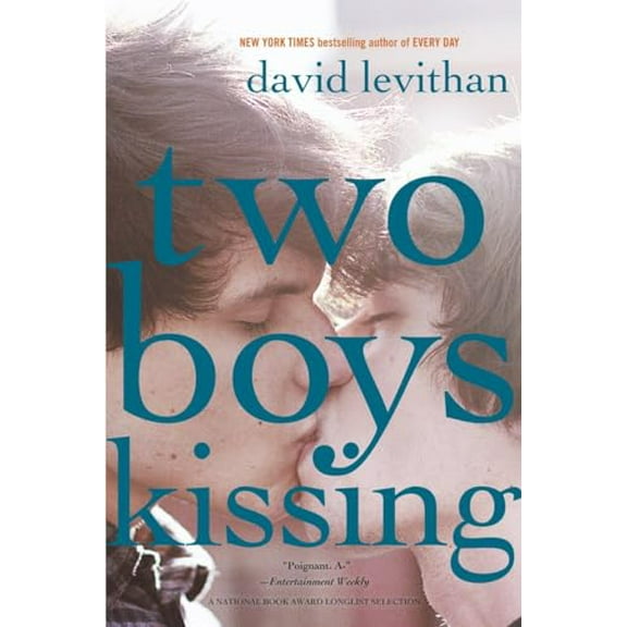 Pre-Owned Two Boys Kissing (Hardcover) 0307931900 9780307931900