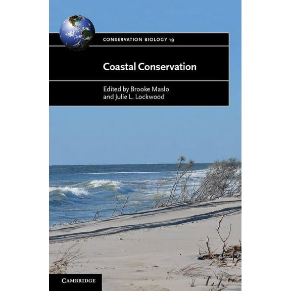 Conservation Biology Coastal Conservation, Book 19, (Hardcover)