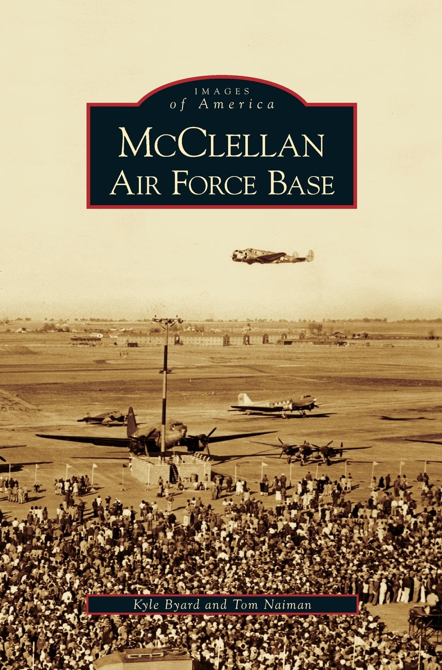 McClellan Air Force Base (Hardcover)