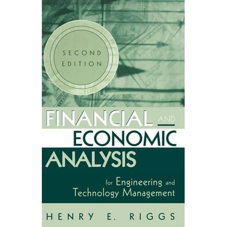 Financial and Economic Analysis for Engineering and Technology Management (Edition 2) (Hardcover)