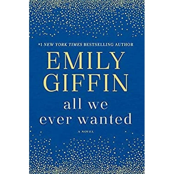 Pre-Owned All We Ever Wanted: A Novel 9780399178948
