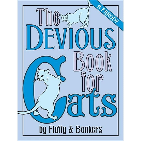 The Devious Book for Cats : A Parody (Hardcover)