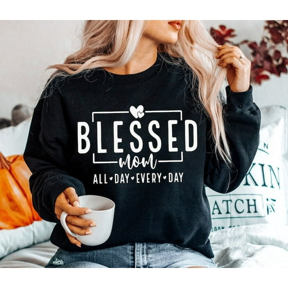 Blessed Mom SVG Sweatshirt, Mom Life Graphic Pullover, Boy Mom Girl Mom Mother’s Day Shirt, Cricut Friendly Gift