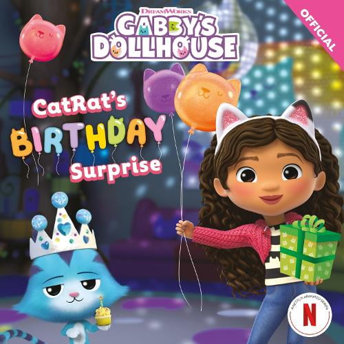 Official Gabby`S Dollhouse DreamWorks Gabby's Dollhouse: CatRat's Birthday Surprise (Paperback)