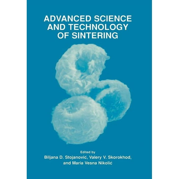 Advanced Science and Technology of Sintering, (Paperback)