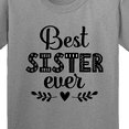 thumbnail image 4 of Inktastic Best Sister Ever Youth T-Shirt, 4 of 5