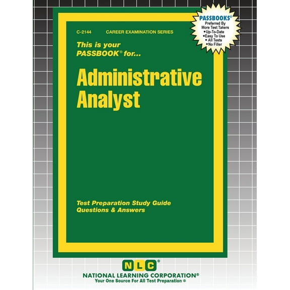 Career Examination Administrative Analyst, Book 2144, (Paperback)