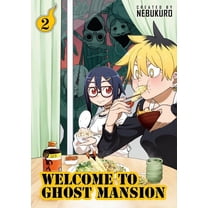 Welcome to Ghost Mansion Welcome to Ghost Mansion Vol. 2, (Paperback)