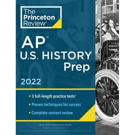 Pre-Owned Princeton Review AP U.S. History Prep, 2022: Practice Tests + Complete Content Review + Strategies & Techniques (Paperback) 0525570780 9780525570783