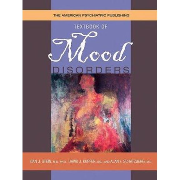 Pre-Owned The American Psychiatric Publishing Textbook of Mood Disorders (Hardcover) 9781585621514