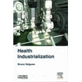 thumbnail image 1 of Health Industrialization, Bruno Salgues Hardcover, 1 of 4