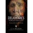 thumbnail image 2 of Delaware's forgotten folk, 2 of 2