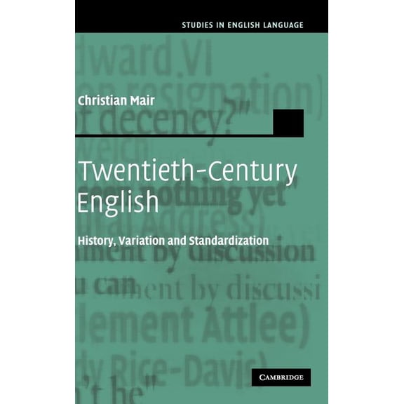 Studies in English Language Twentieth-Century English, (Hardcover)