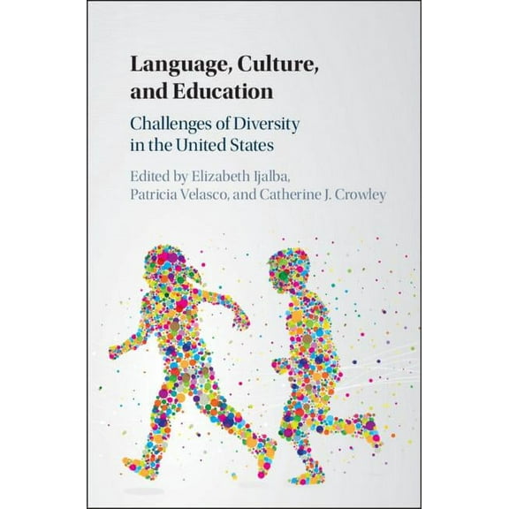 Language, Culture, and Education, (Hardcover)