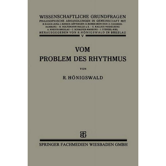 Vom Problem Des Rhythmus: Eine Analytische Betrachtung Über Den Begriff Der Psychologie, (Paperback)
