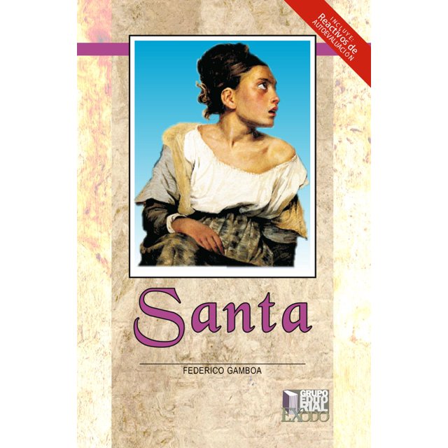 SANTA GRUPO EDITORIAL EXODO FEDERICO GAMBOA
