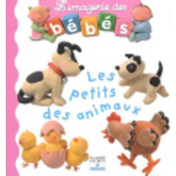 Pre-Owned Petits Des Animaux (Hardcover) 221506966X 9782215069669