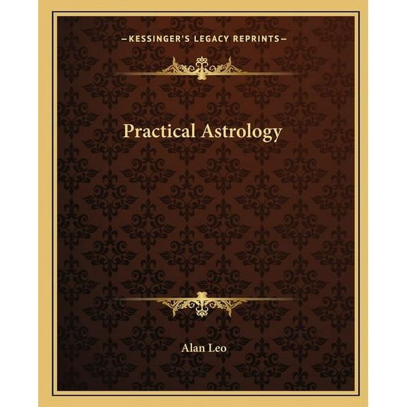 Practical Astrology, (Paperback)