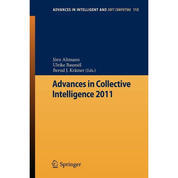 Advances in Intelligent and Soft Computi Advances in Collective Intelligence 2011, Book 113, (Paperback)