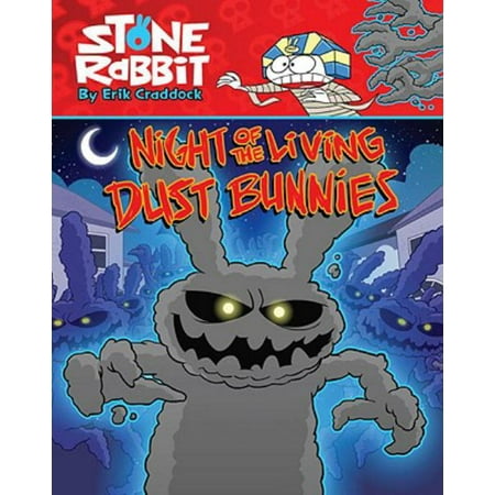 Night of the Living Dust Bunnies (Stone Rabbit Bk. 6) Book | Walmart Canada