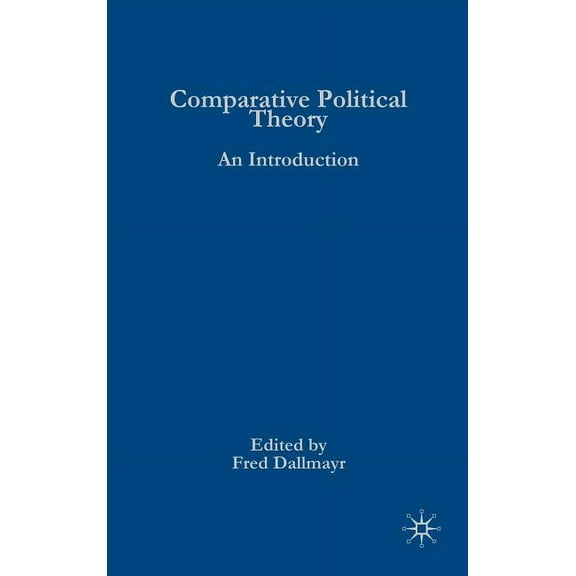 Comparative Political Theory: An Introduction, (Hardcover)