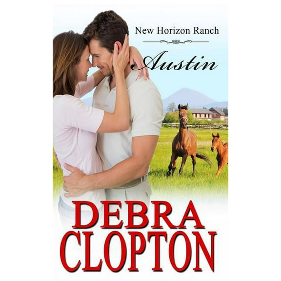 New Horizon Ranch Austin, Book 8, (Paperback)