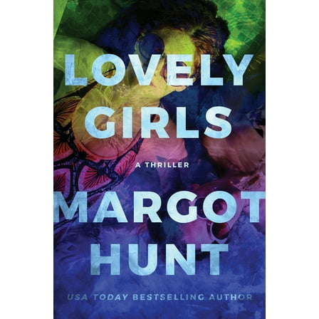 Lovely Girls: A Thriller (Paperback)