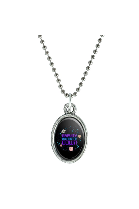 Gravity Brings Me Down Funny Humor Antiqued Oval Charm Pendant with Chain