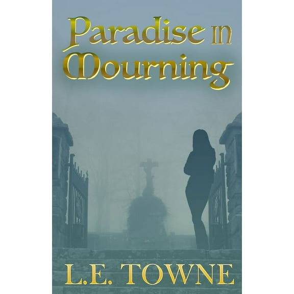 Paradise in Mourning, (Paperback)