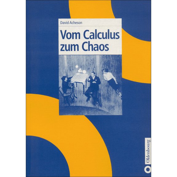Vom Calculus Zum Chaos, (Hardcover)