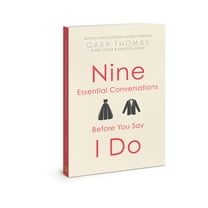 Nine Essential Conversations before You Say I Do (Paperback)