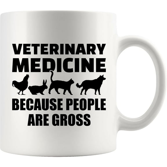 Veterinary Medicine Because People Are Gross Gift To Vet Practitioner Animal Doctor Pet Lover Graduation Ceramic Coffee Mug (11 oz)