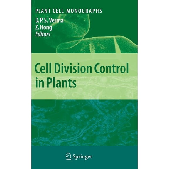 Plant Cell Monographs Cell Division Control in Plants, Book 9, (Hardcover)
