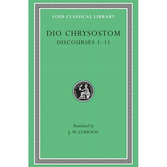 Loeb Classical Library: Discourses 1-11 (Hardcover)