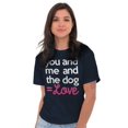 thumbnail image 5 of You Me Dog Love Cute Pet Owner Family Women's Graphic T Shirt Tees Brisco Brands S, 5 of 5
