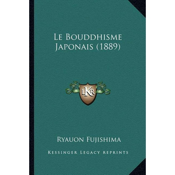 Le Bouddhisme Japonais (1889) (Paperback)