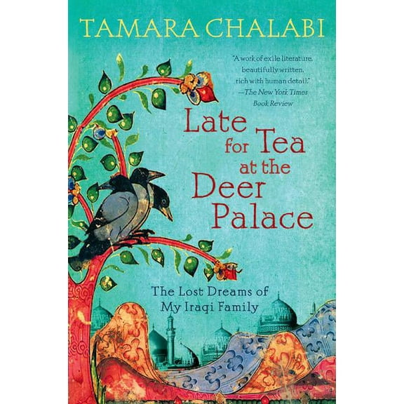 Late for Tea at the Deer Palace, (Paperback)