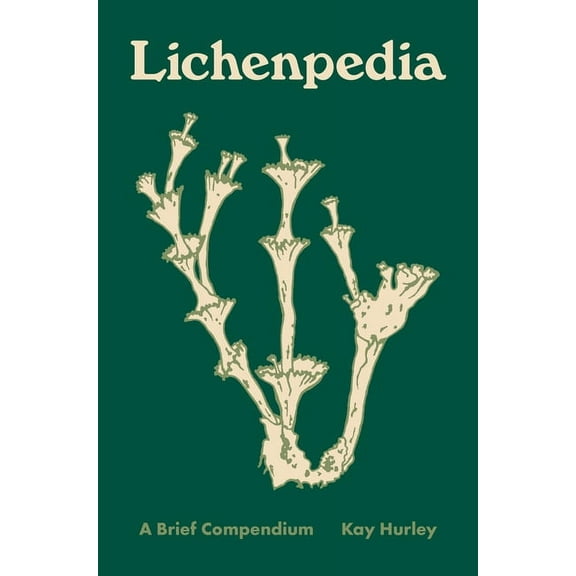 Pedia Books Lichenpedia: A Brief Compendium, Book 11, (Hardcover)