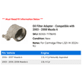 thumbnail image 2 of Oil Filter Adapter - Compatible with 2003 - 2008 Mazda 6 2004 2005 2006 2007, 2 of 2