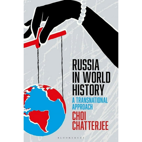Russia in World History: A Transnational Approach, (Paperback)