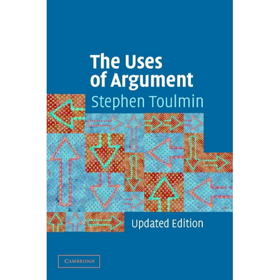 The Uses of Argument, (Paperback)
