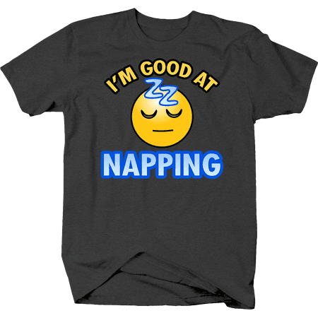 

Im Good at Napping Sleeping Zs Lazy Sleep Shirts for Men Large Dark Gray