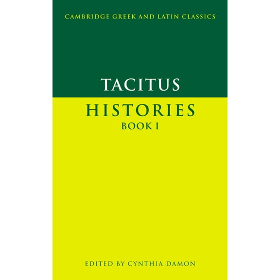 Cambridge Greek and Latin Classics Tacitus: Histories Book I, (Paperback)