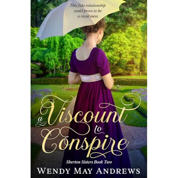 Pre-Owned A Viscount to Conspire (Sherton Sisters), 9781989634240, 1989634249, Paperback,