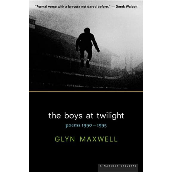The Boys at Twilight: Poems 1990 - 1995, (Paperback)