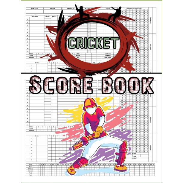 Cricket Score Book 100 Cricket Score Sheets, Cricket Score Keeper