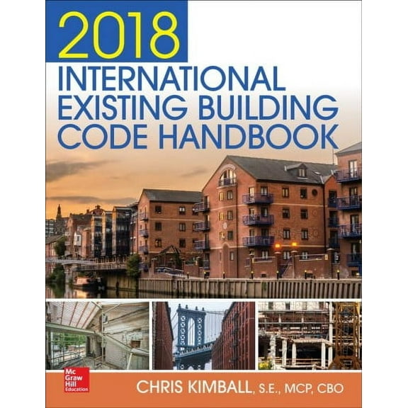 2018 International Existing Building Code Handbook (Hardcover)