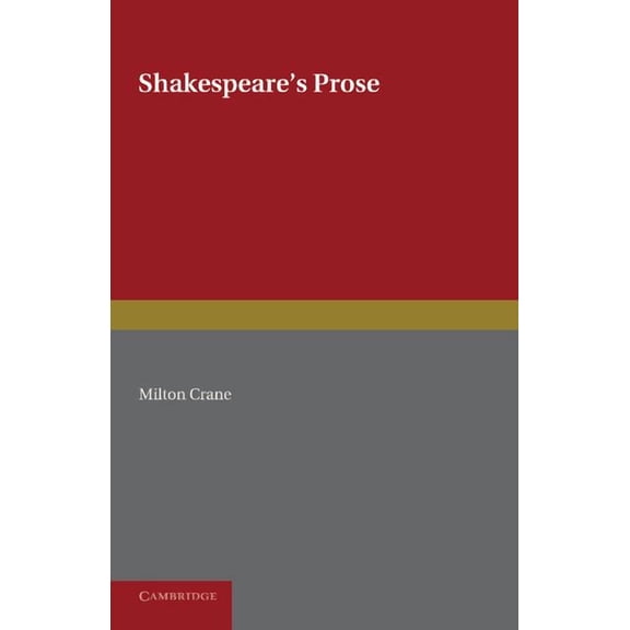 Shakespeare's Prose, (Paperback)
