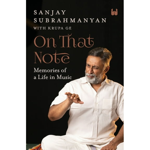 On That Note: Memories of a Life in Music, (Paperback)